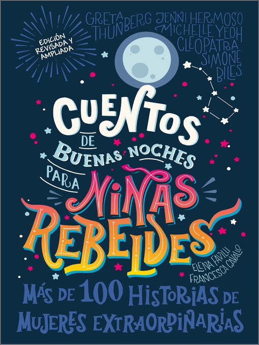 Title details for Cuentos de buenas noches para niñas rebeldes by Rebel Girls - Available